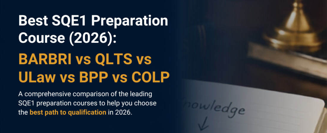 Best SQE1 Preparation Course (2026): BARBRI vs QLTS vs ULaw vs BPP vs COLP