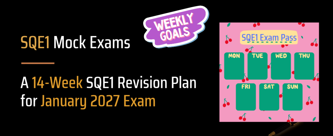 A 14-Week SQE1 Revision Plan for January 2027 Exam
