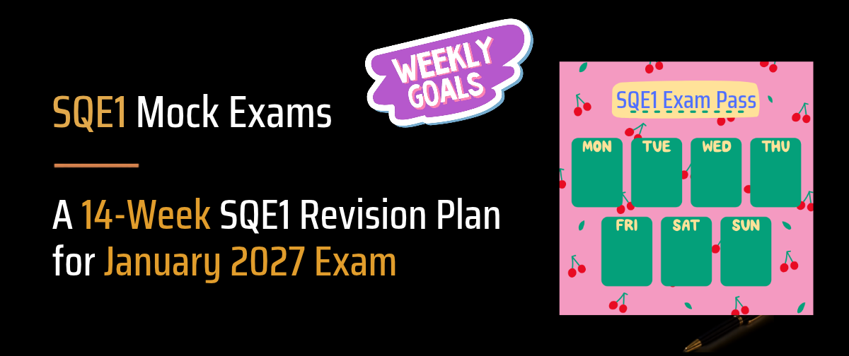 A 14-Week SQE1 Revision Plan for January 2027 Exam